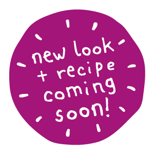 New look + recipe coming soon