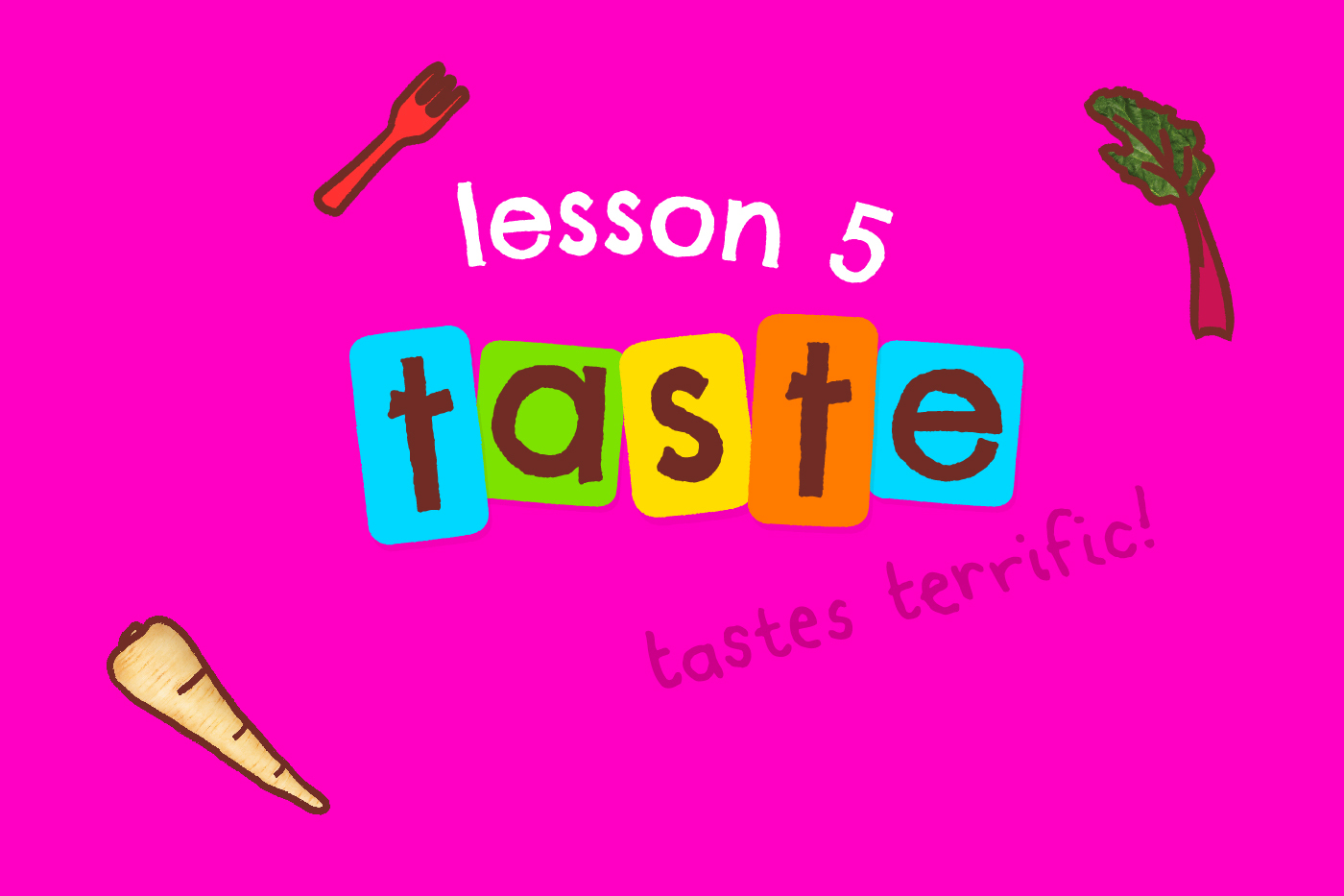 Ellas kitchen lesson5 taste